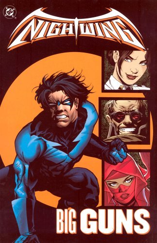 Nightwing Big Guns