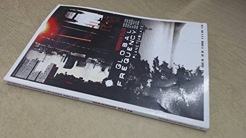 Global Frequency: Planet Ablaze