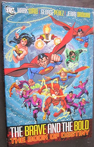 Brave And The Bold HC Vol 02 The Book Of Destiny