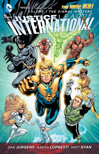 Justice League International TP Vol 01 Signal Masters