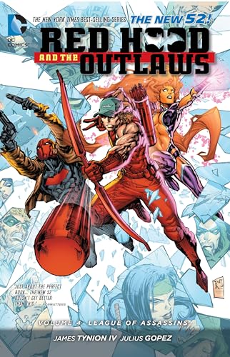 Red Hood and the Outlaws Vol. 4: League of Assassins (The New 52)