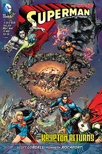 Superman Return To Krypton (The New 52)