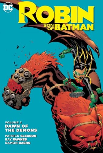 Robin Son Of Batman Vol. 2 Dawn Of The Demons