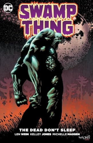 Swamp Thing The Dead Don't Sleep