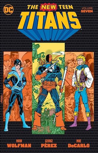 New Teen Titans Vol. 7