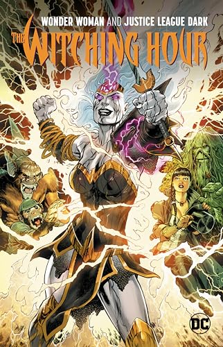 Wonder Woman and The Justice League Dark