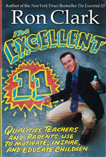 The Excellent 11: Qualities Teachers and Parents Use to Motivate
