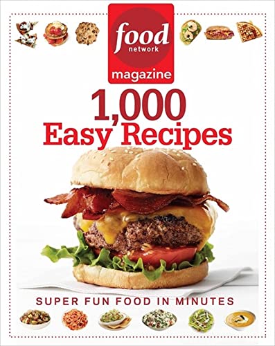Food Network Magazine 1,000 Easy Recipes