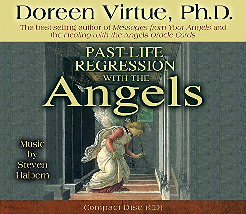 Past Life Regression with the Angels