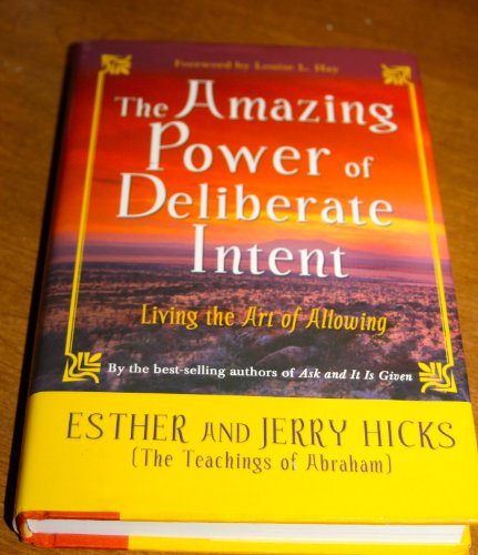 The Amazing Power of Deliberate Intent