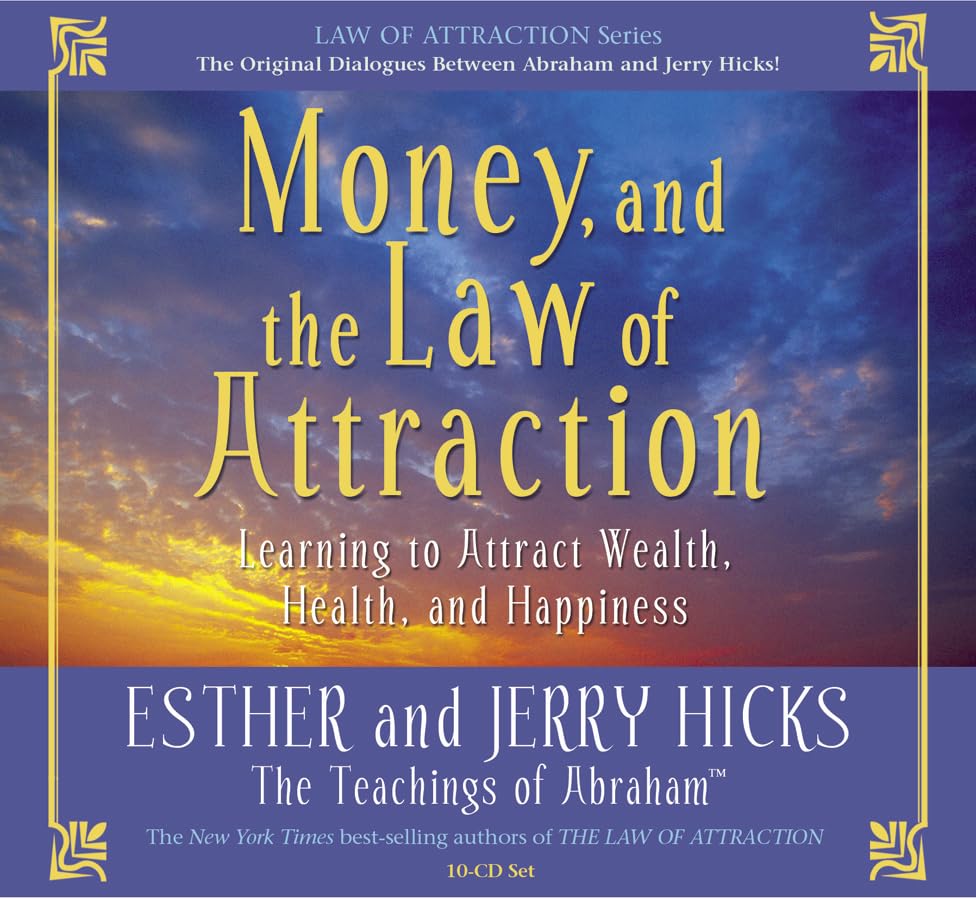 Money, and the Law of Attraction
