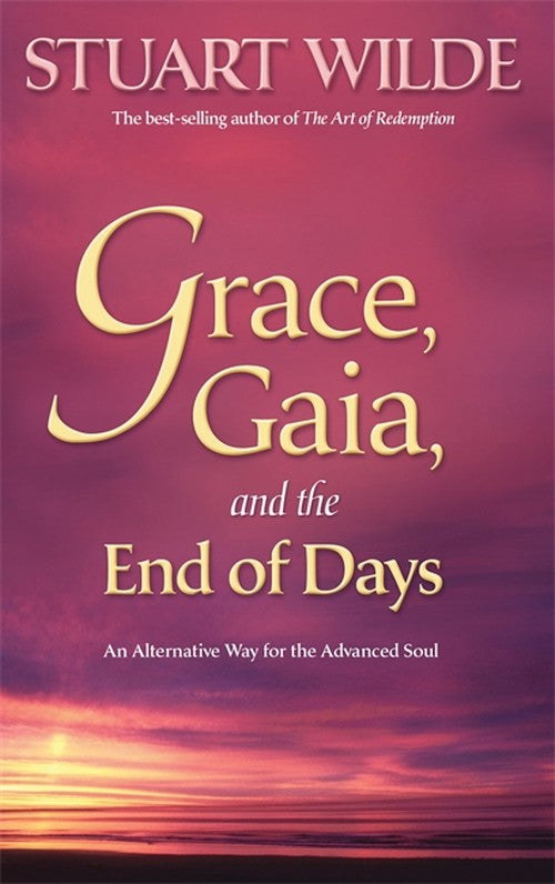 Grace, Gaia and the End of Days