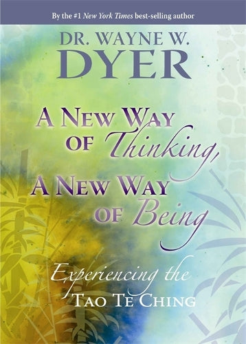 A New Way Of Thinking, A New Way Of Being