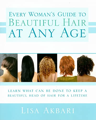 Every Woman's Guide to Beautiful Hair at Any Age
