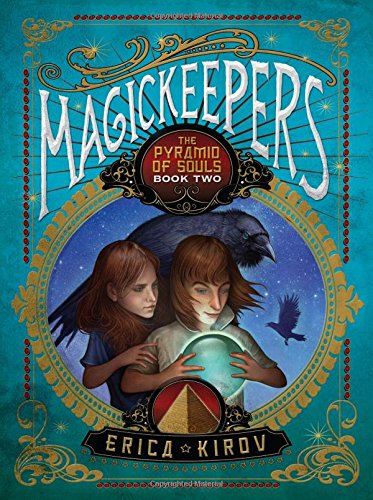 Magickeepers: The Pyramid of Souls