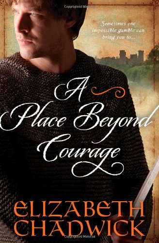 A Place Beyond Courage: 0 (William Marshal)