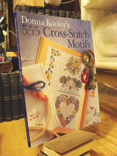 DONNA KOOLER'S 555 CROSS STITCH MOT