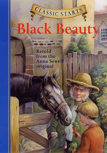 Classic Starts: Black Beauty