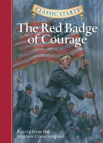 Classic Starts: The Red Badge of Courage