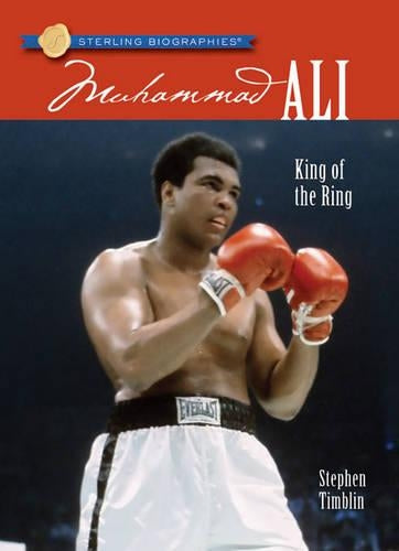 Sterling Biographies: Muhammad Ali