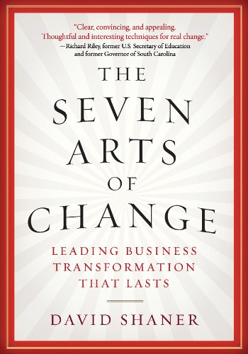 The Seven Arts of Change