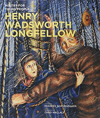 Poetry for Young People: Henry Wadsworth Longfellow