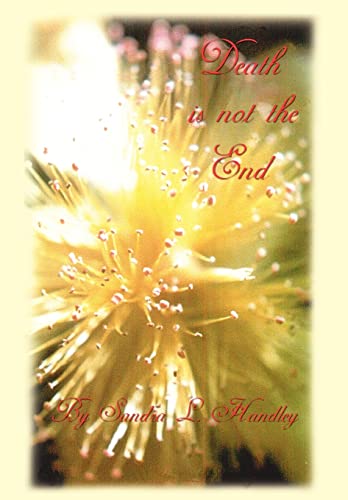 Death is Not the End