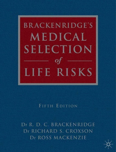 Brackenridge's Medical Selection of Life Risks