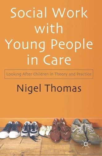 Social Work With Young People in Care