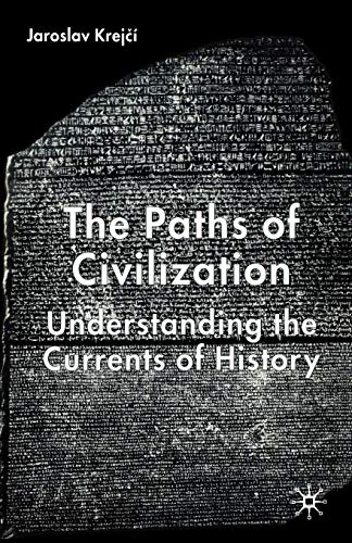 The Paths of Civilization