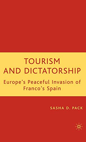 Tourism and Dictatorship