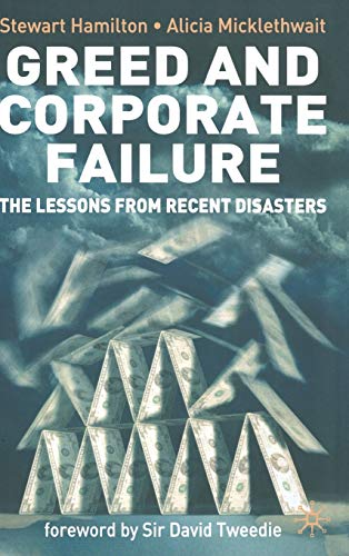 Greed and Corporate Failure