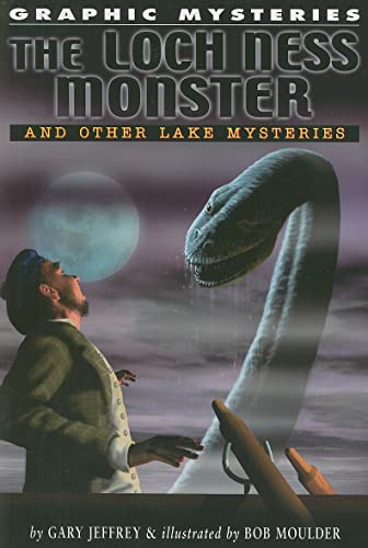 Loch Ness Monster and Other Lake Mysteries