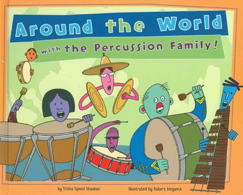 Around the World with the Percussion Family!