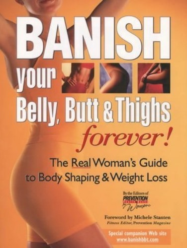 Banish Your Belly, Butt and Thighs (Rodale)