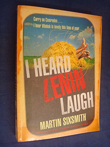 I Heard Lenin Laugh