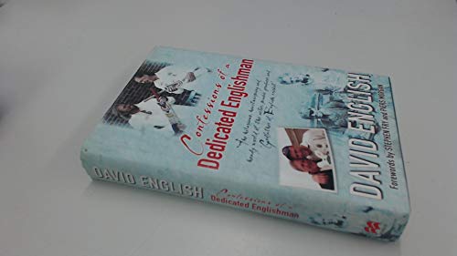 Confessions of a Dedicated Englishman