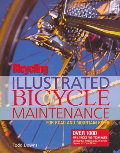 Bicycling Magazine's Illustrated Guide to Bicycle Maintenance