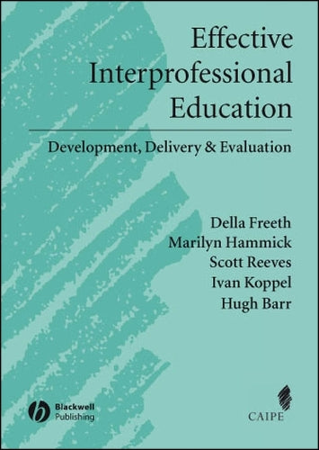Effective Interprofessional Education