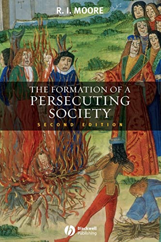 The Formation of a Persecuting Society