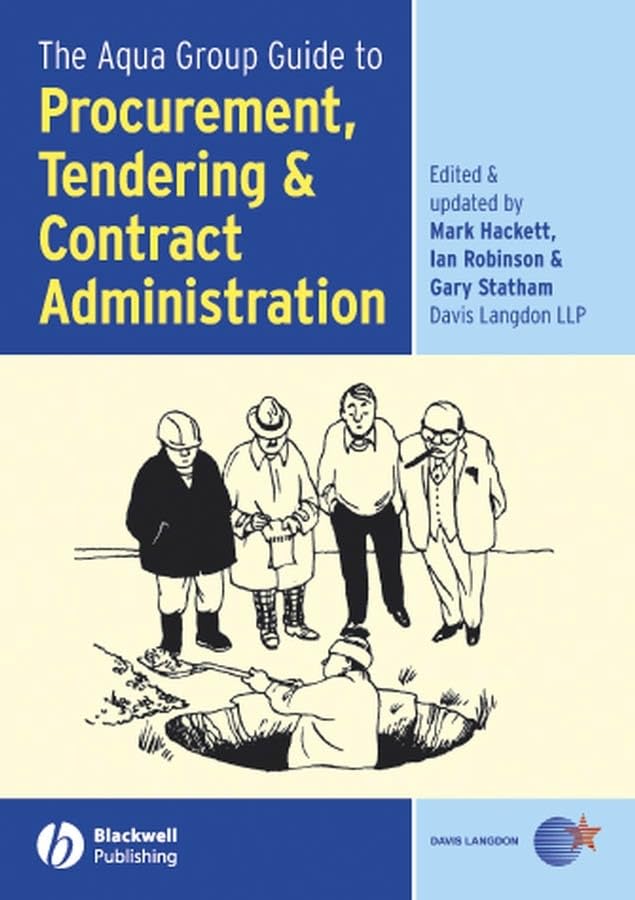 The Aqua Group Guide to Procurement, Tendering and Contract Administration