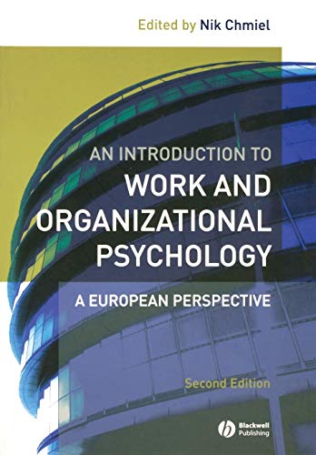 An Introduction to Work and Organizational Psychology