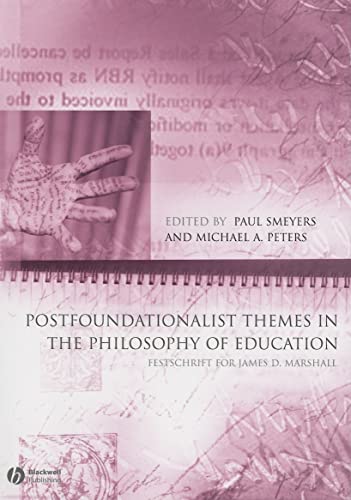 Postfoundationalist Themes In The Philosophy of Education