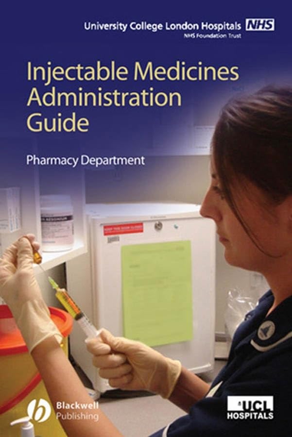 UCL Hospitals Injectable Medicines Administration Guide