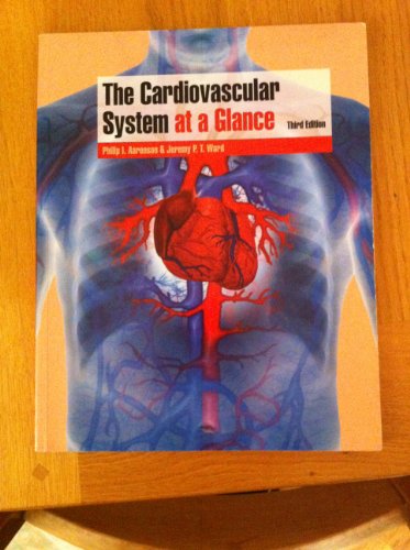 The Cardiovascular System at a Glance
