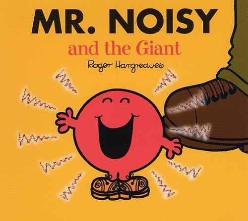 Mr. Noisy and the Giant