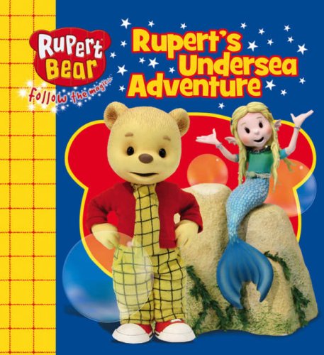 Rupert's Undersea Adventure