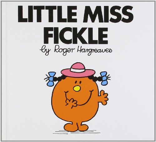 Little Miss Fickle