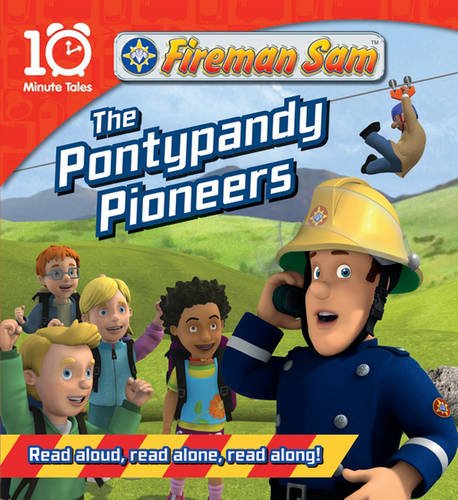 Fireman Sam the Pontypandy Pioneers