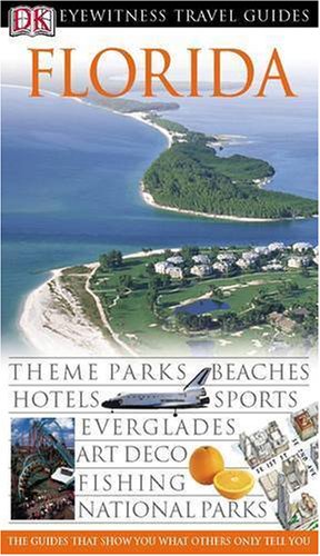 DK Eyewitness Travel Guide: Florida